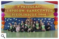 V Przegląd Zespołów Tanecznych „Tęcza 2006” w Siedliszczu