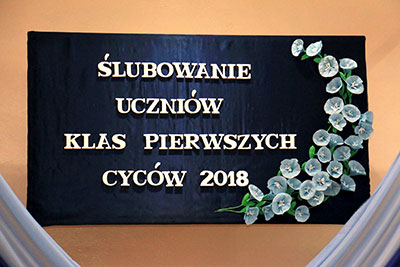 Ślubowanie uczniów klas pierwszych - Cyców 2018