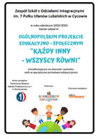 Ogólnopolski Projekt Edukacyjno – Społeczny „Każdy inny – wszyscy równi”