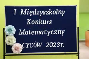 I Międzyszkolny Konkurs Matematyczny dla uczniów klas III