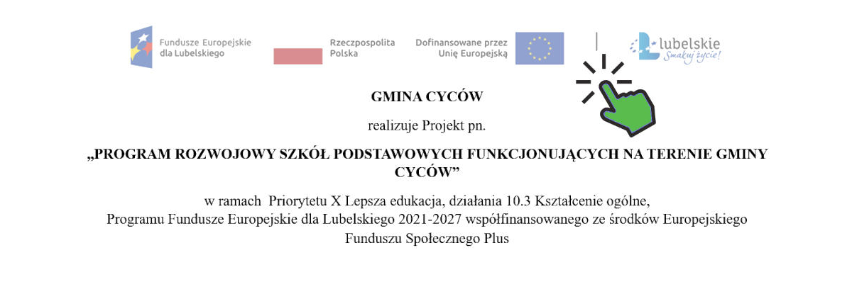 „Program rozwojowy szkół podstawowych funkcjonujących na terenie Gminy Cyców”