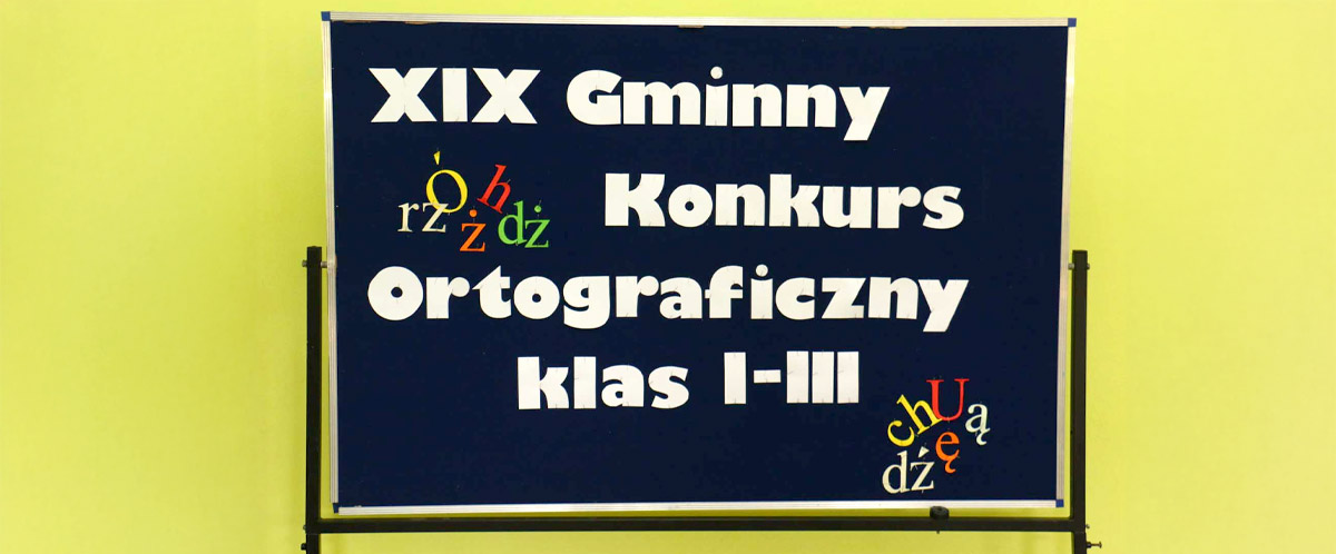 XIX Gminny Konkurs Ortograficzny klas I –III SP